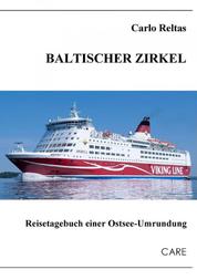 Baltischer Zirkel - Reisetagebuch einer Ostsee-Umrundung