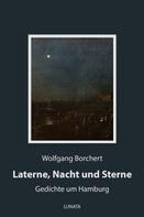 Wolfgang Borchert: Laterne, Nacht und Sterne 