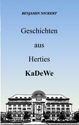 Geschichten aus Herties KaDeWe - Remastered