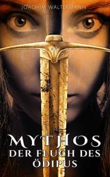 Mythos: Der Fluch des Ödipus