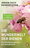 Jürgen Tautz: Die Wunderwelt der Bienen ★★★★★