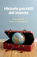Alexander von Schönburg: Historia portátil del mundo 