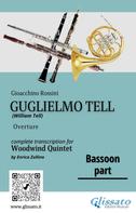 Gioacchino Rossini: Bassoon part of "Guglielmo Tell" for Woodwind Quintet 