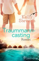 Kelly Stevens: Traummanncasting ★★★