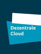 Heinz-Otto Weißbrich: Dezentrale Cloud 