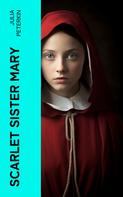 Julia Peterkin: Scarlet Sister Mary 