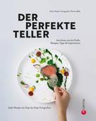 Anke Noack: Der perfekte Teller ★★★★★
