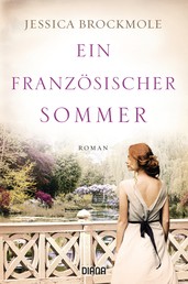 Ein französischer Sommer - Roman