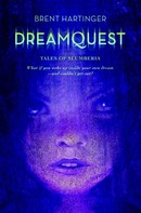 Brent Hartinger: Dreamquest 