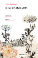 John Steinbeck: Los Crisantemos 