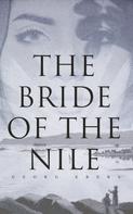Georg Ebers: The Bride of the Nile 