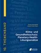 Johanne Pundt: Klima- und Gesundheitsschutz: Planetary-Health-Lösungsansätze 