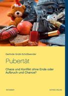 Gerlinde Grübl-Schößwender: Pubertät 