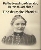 Bertha Josephson-Mercator: Eine deutsche Pfarrfrau 