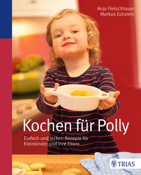 Kochen für Polly