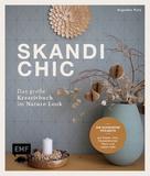 Angelika Putz: Skandi-Chic – Das große Kreativbuch im Nature Look ★★★