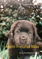 Angelika Holznagel: Mein Freund Max ★★★★★