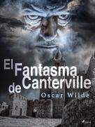Oscar Wilde: El Fantasma de Canterville 