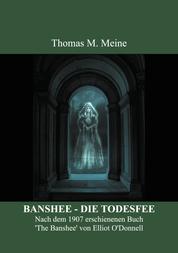 BANSHEE - DIE TODESFEE - Irischer Volksglaube