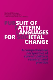 Pursuit of Pattern Languages for Societal Change - PURPLSOC - A comprehensive perspective of current pattern research and practice