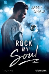 Rock my Soul - Roman