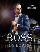 Tina Keller: Boss on Board ★★★★