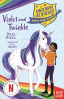 Julie Sykes: Unicorn Academy: Violet and Twinkle 
