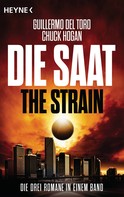 Guillermo Del Toro: Die Saat - The Strain ★★★★