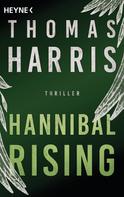 Thomas Harris: Hannibal Rising ★★★★
