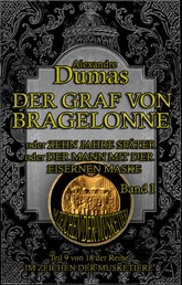 Der Graf von Bragelonne. Band I - Historischer Roman in zehn Bänden