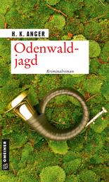 Odenwaldjagd - Kriminalroman