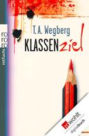 T. A. Wegberg: Klassenziel ★★★★