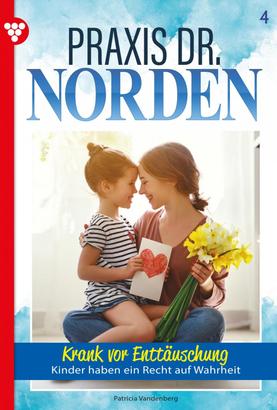 Praxis Dr. Norden 4 – Arztroman