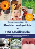 Joachim Mayer-Brix: Klassische Homöopathie in der HNO-Heilkunde ★★★★★