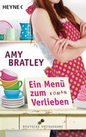 Amy Bratley: Ein Menü zum Verlieben ★★★