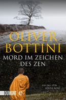 Oliver Bottini: Mord im Zeichen des Zen ★★★★