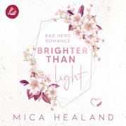 Brighter than Light - Bad Boss Liebesroman
