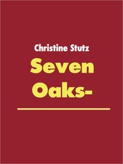 Seven Oaks-