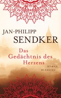 Jan-Philipp Sendker: Das Gedächtnis des Herzens ★★★★★