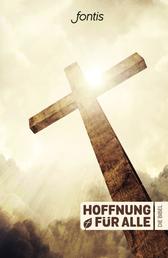 Hoffnung für alle. Die Bibel - Trend-Edition "Crossroad"