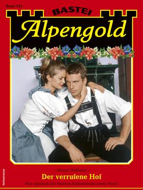 Alpengold 345 - Heimatroman