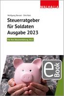 Wolfgang Benzel: Steuerratgeber für Soldaten Ausgabe 2023 