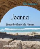 Elke Immanuel: Joanna 