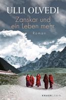 Ulli Olvedi: Zanskar und ein Leben mehr ★★★★★