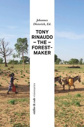 Tony Rinaudo - The Forest-Maker