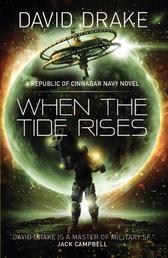 When the Tide Rises - The Republic of Cinnabar Navy series #6