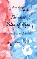 Jutta Kröpfl: The silent Voice of Hope 
