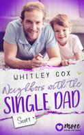 Whitley Cox: Neighbors with the Single Dad - Scott ★★★★