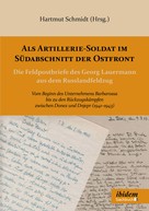 Hartmut Schmidt: Als Artillerie-Soldat im Südabschnitt der Ostfront ★★★★