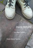 Doris Mock-Kamm: Deine Schuhe 
